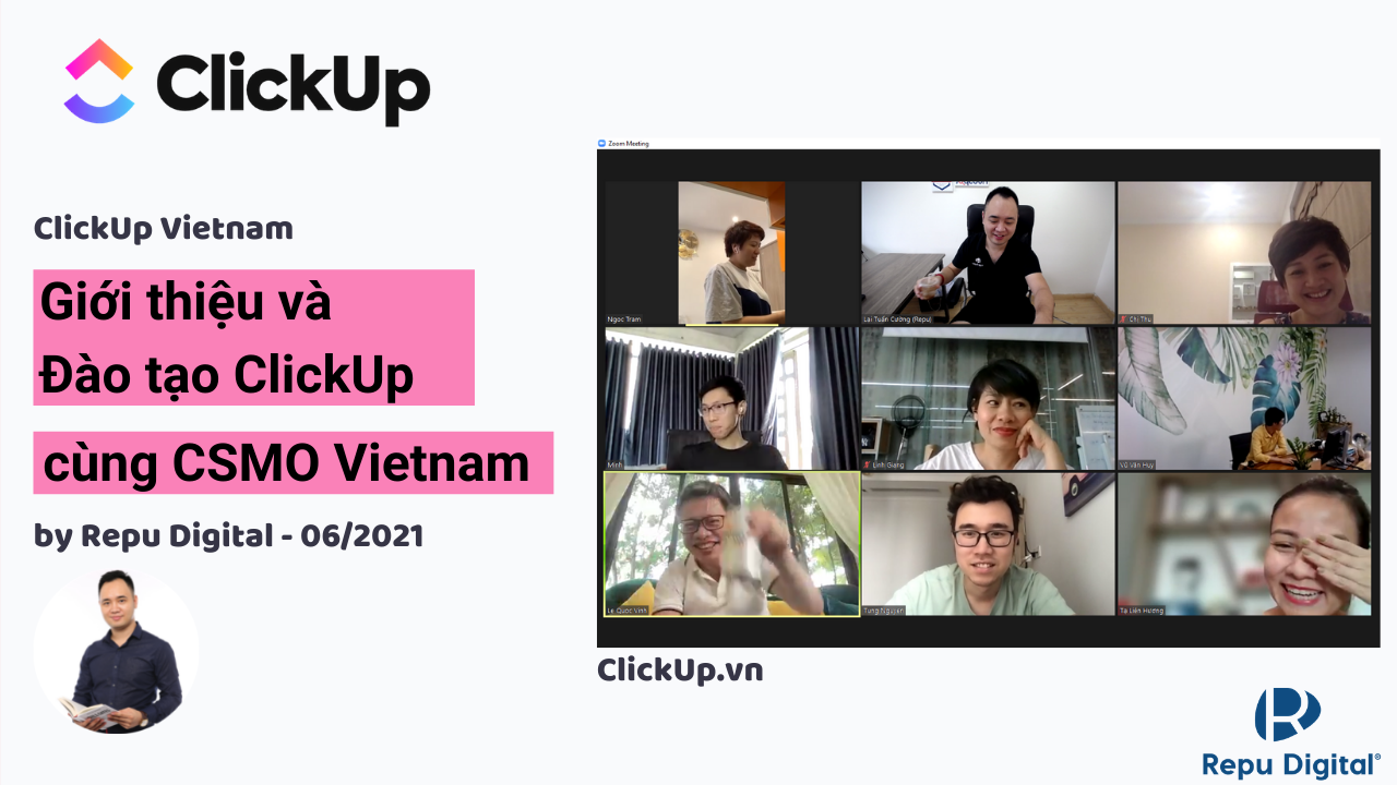 Repu giới thiệu và đào tạo ClickUp tới CSMO Việt Nam để quản lý dự án cộng đồng Sales & Marketing