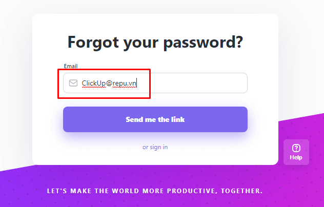 PastHướng dẫn lấy lại mật khẩu ClickUp - Bước 3 - Nhập Email để cấp lại mật khẩu ClickUp